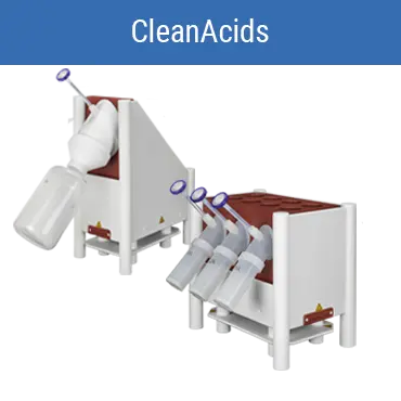 CleanAcids Sub-Boiling Acid Distillation CleanAcids Sub-Boiling Acid Distillation