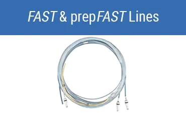 FAST & prepFAST Lines FAST & prepFAST Lines