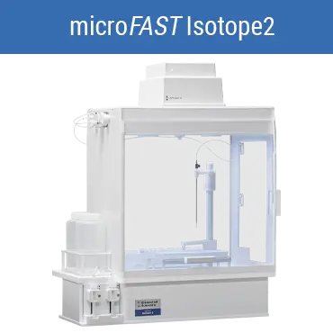 microFAST Isotope2 Systems microFAST Isotope2 Systems